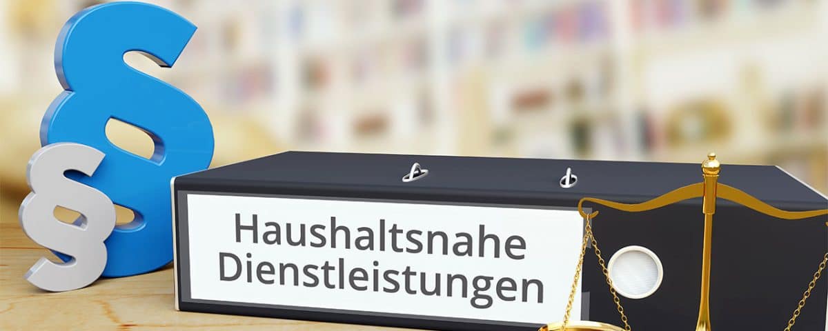 Steuerermäßigung für haushaltsnahe Dienstleistungen